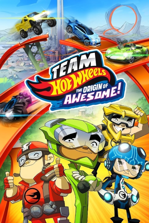 Team Hot Wheels: The Origin of Awesome! poster